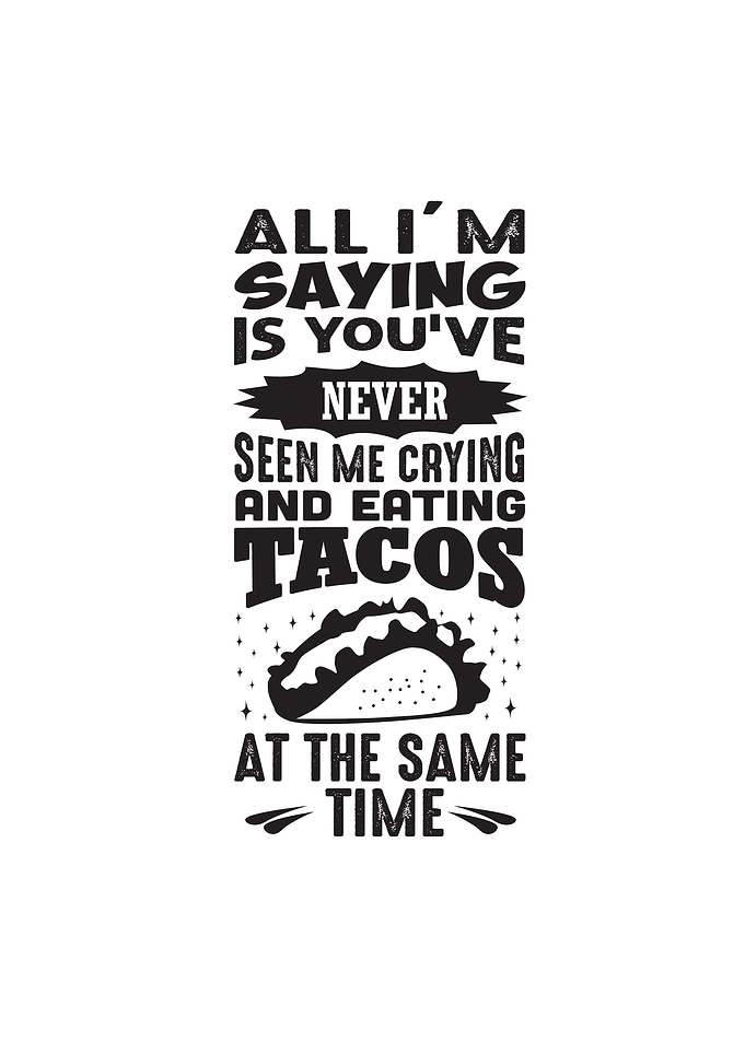 Crying Tacos