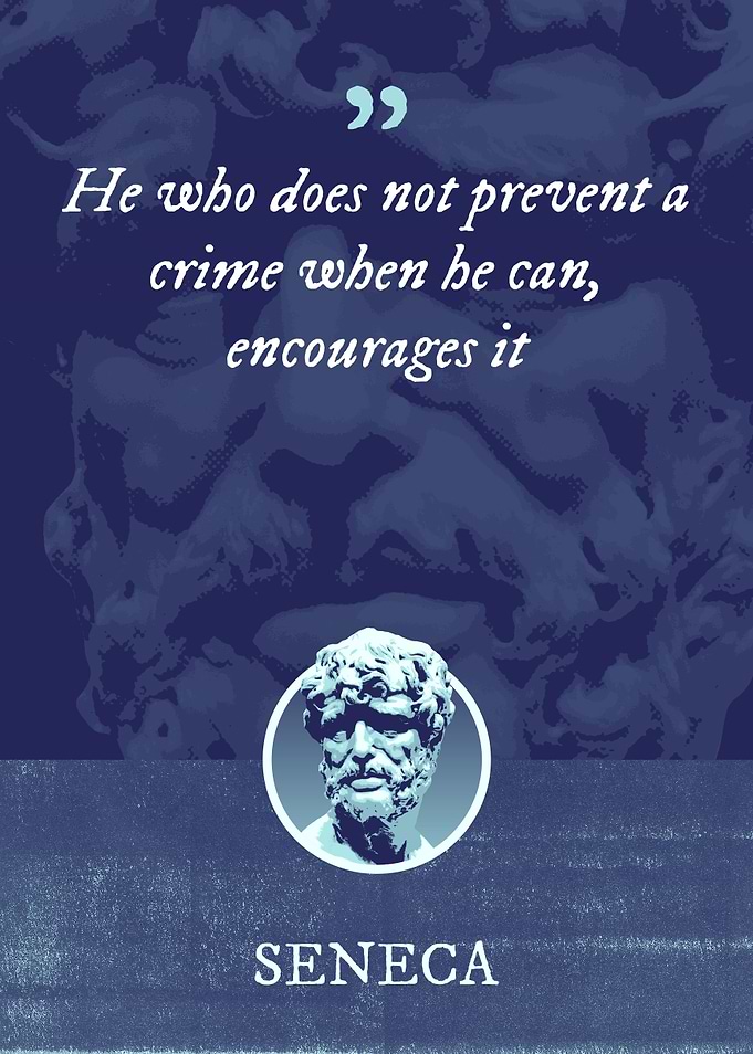 He who does not prevent a