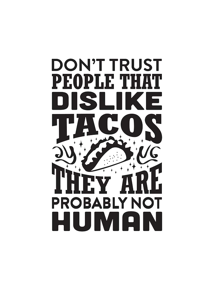 Trust Tacos