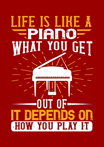 Life Is Like A Piano