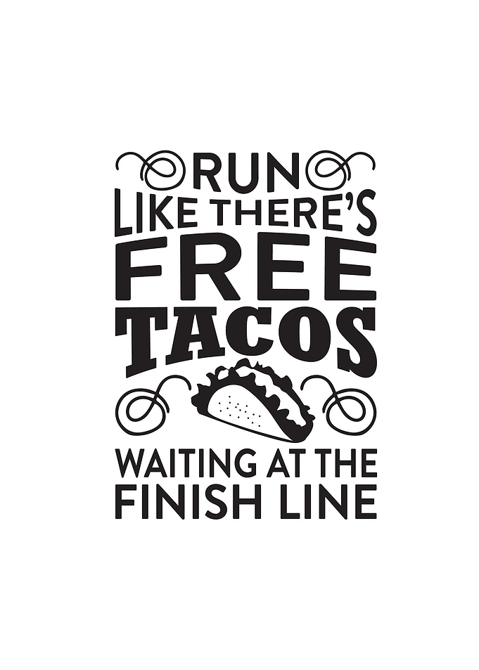 Run Tacos