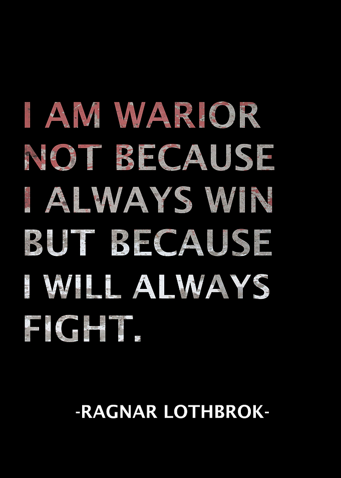 Ragnar Lothbrok Qoute