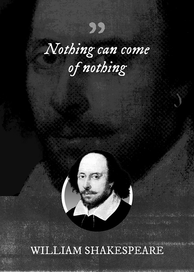 Nothing can come of