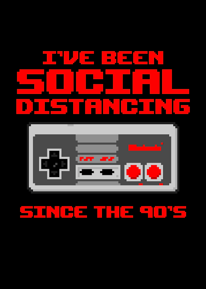 Ive been Social Distancing