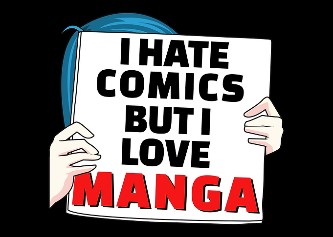 Hate Comics Love Manga