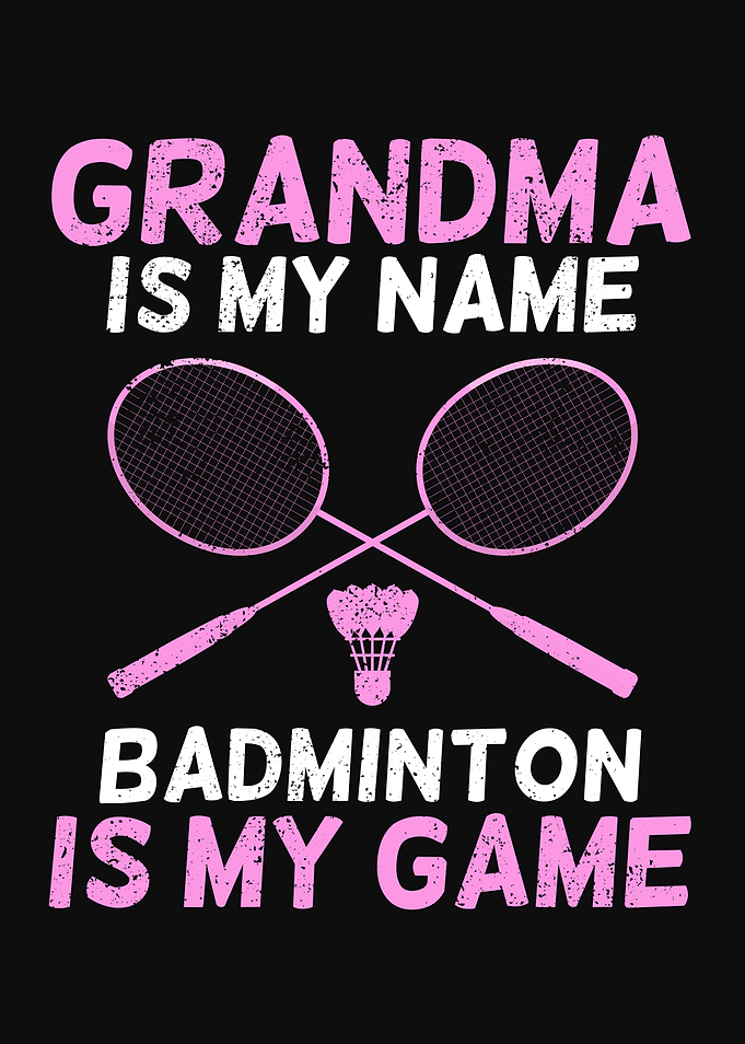 Grandma Badminton Design