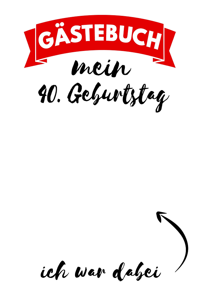 Gaesteliste 40 Geburtstag