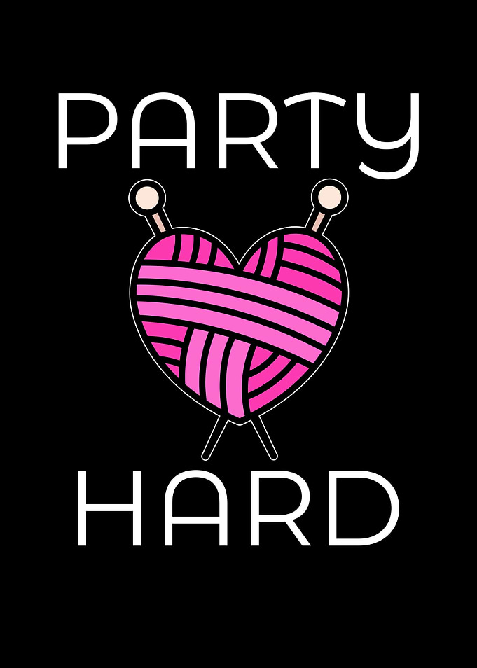 Party hard knitting