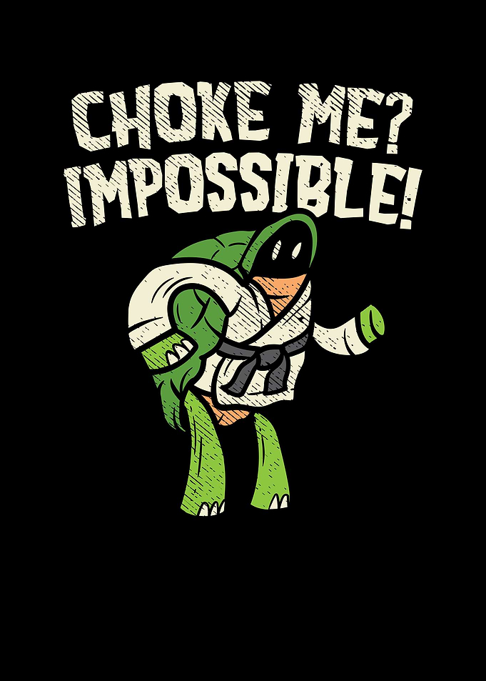 Choke Me Impossible