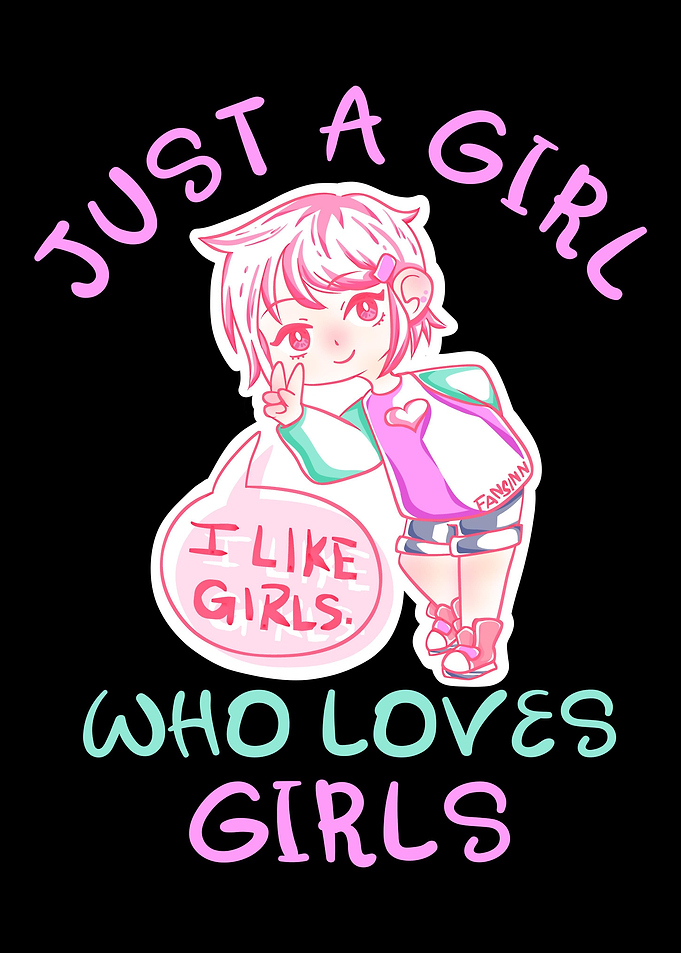Just A Girl Who Loves Girl