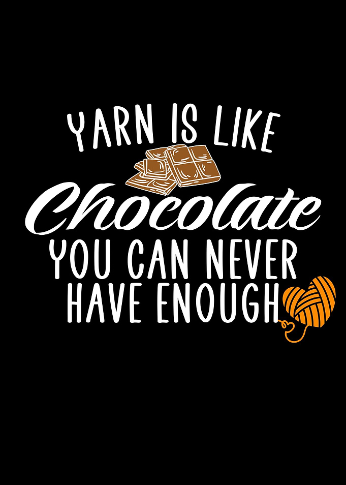 yarn is like chocolate