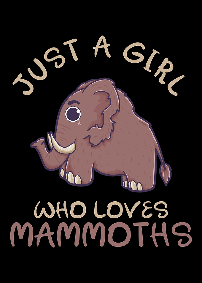 Just A Girl Who Loves Mamm
