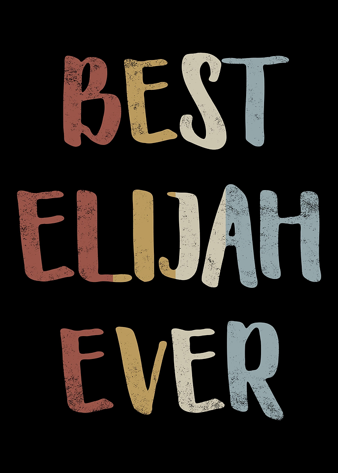 Best Elijah Ever