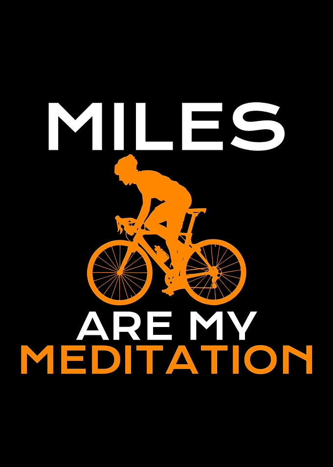 miles are my meditiation
