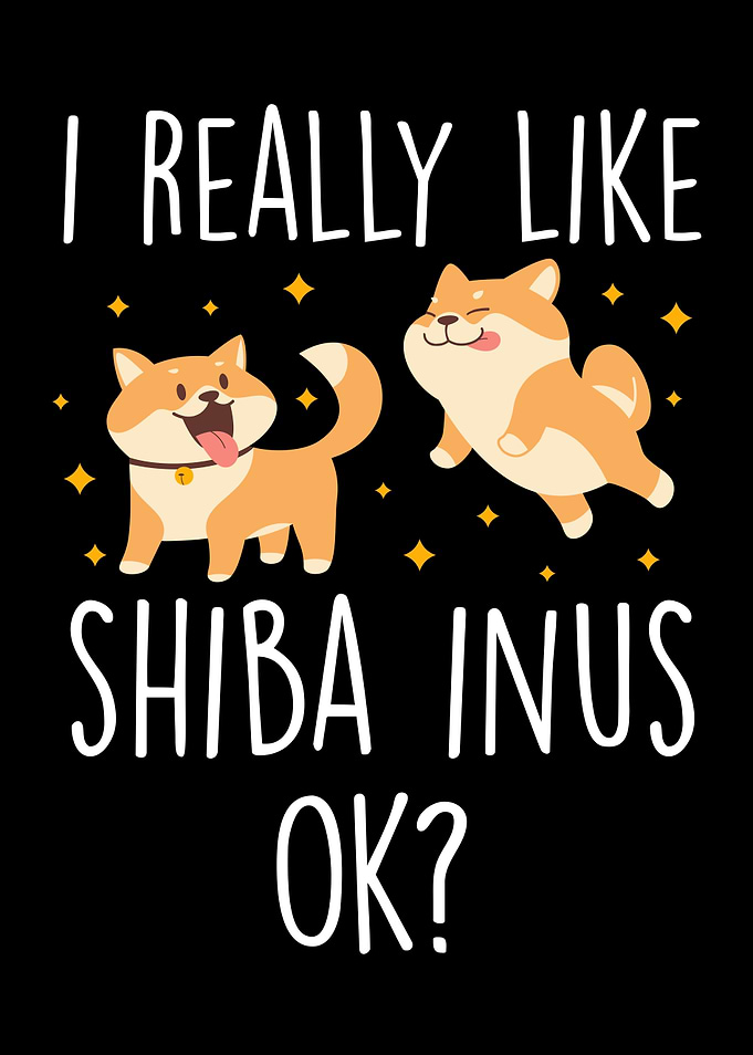 Shiba Inu Dog Saying Funny