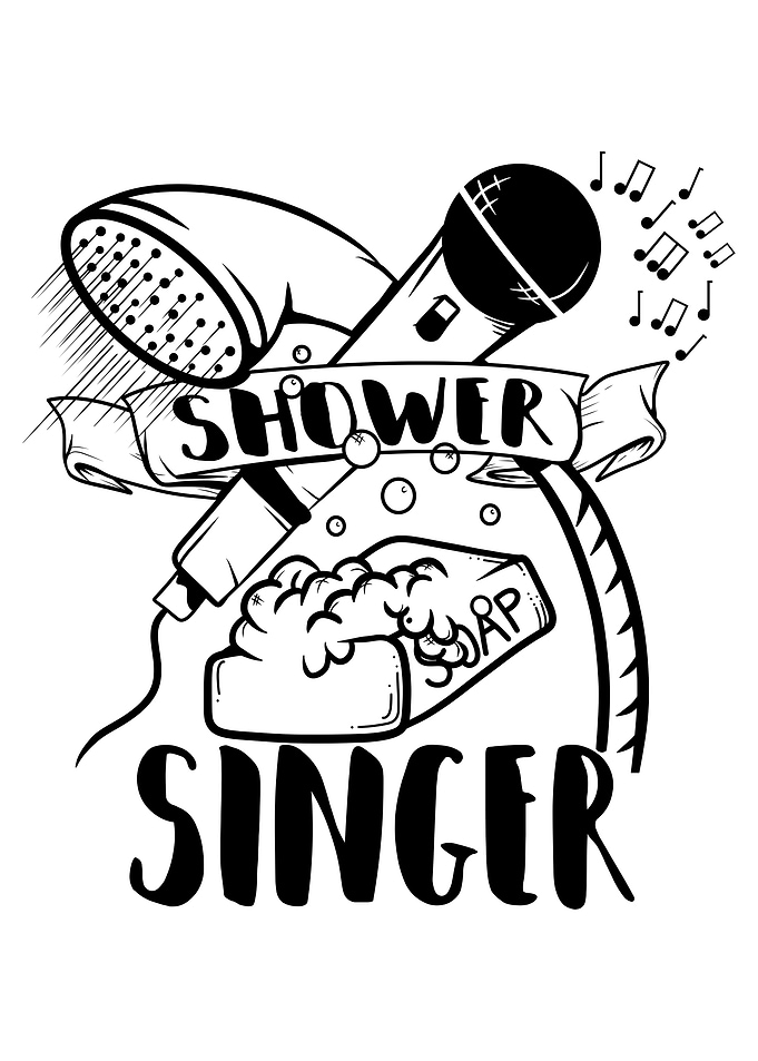 Sing in the shower