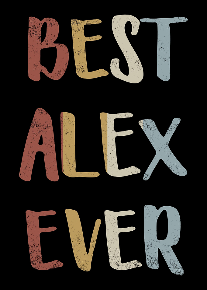 Best Alex Ever