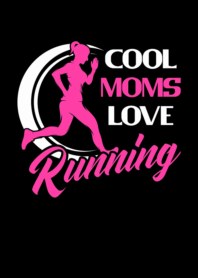 Cool Moms Love Running