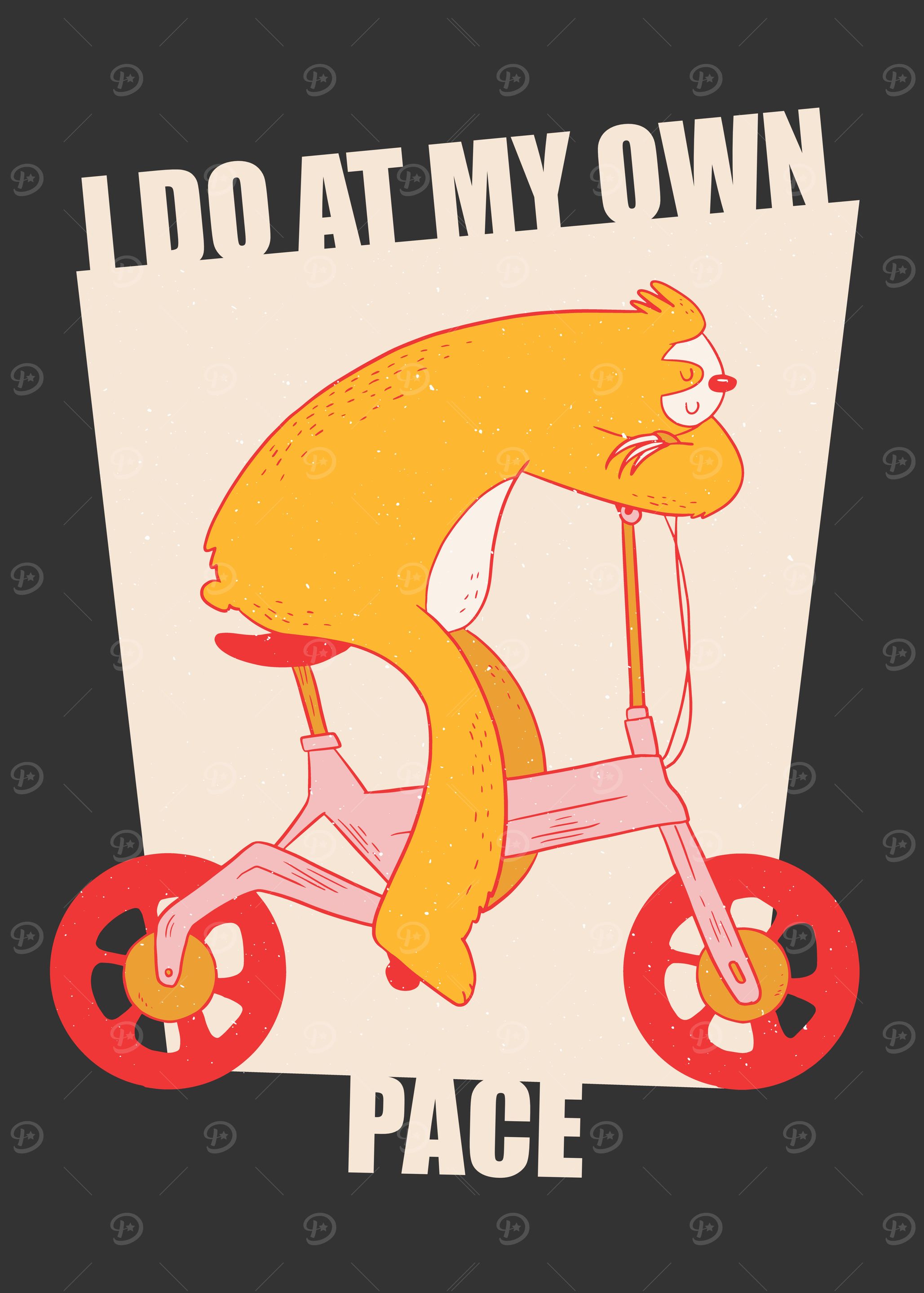 Sloth Biker I Do at my own