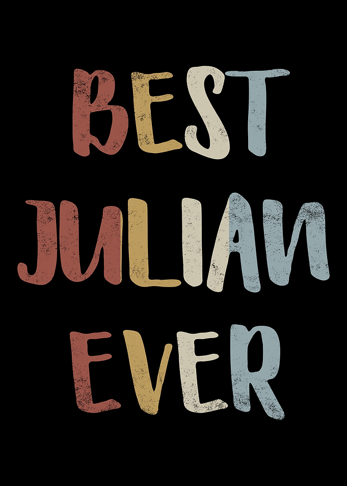 Best Julian Ever