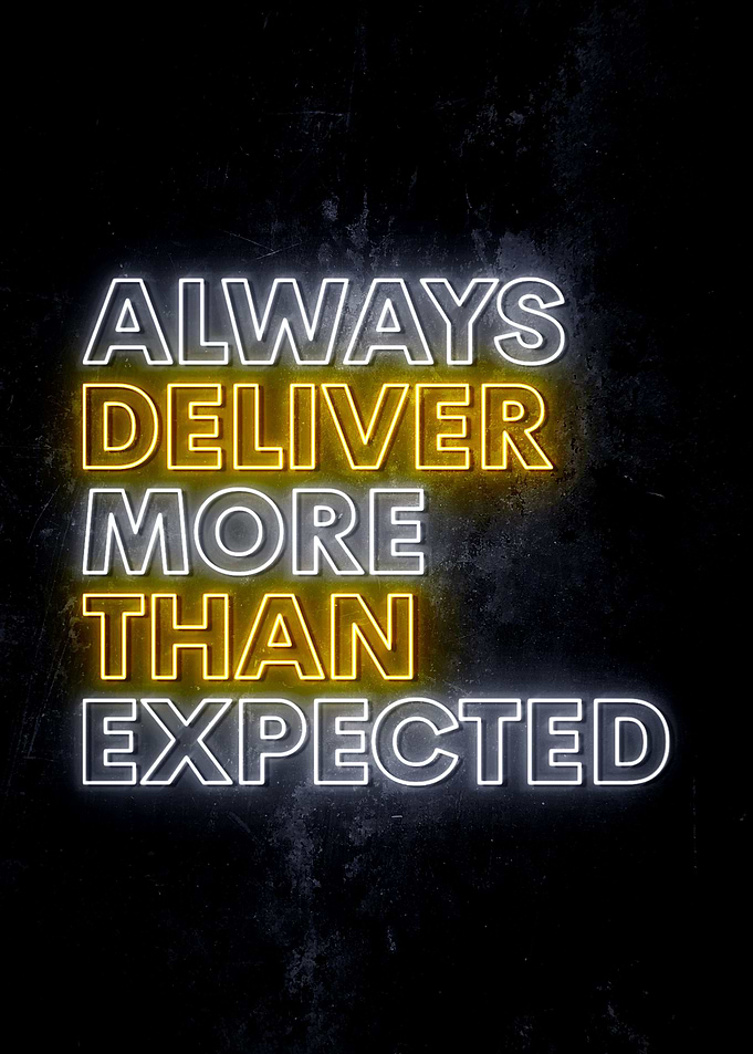 Always Deliver More