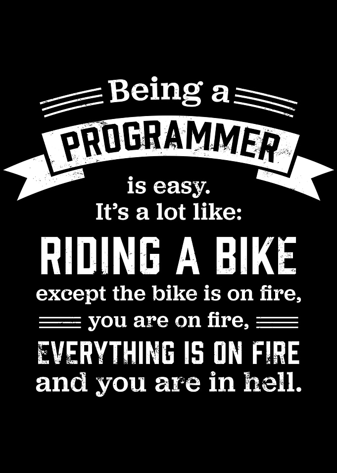 Being a Programmer Funny