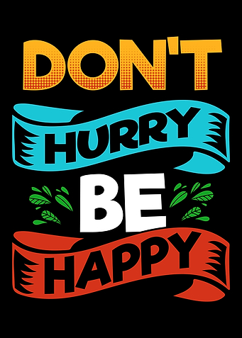 Sloth Dont Hurry Be Happy
