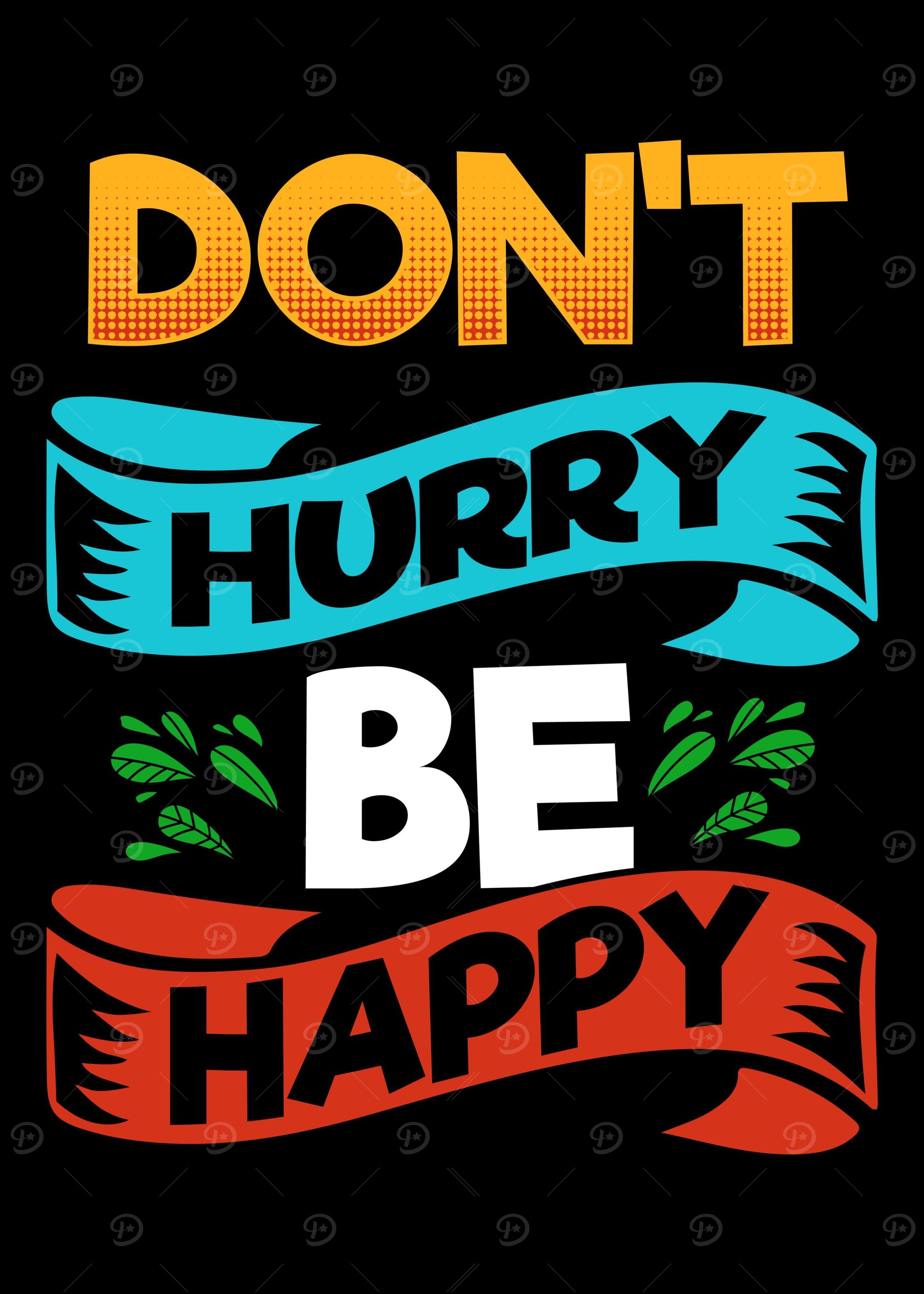 Sloth Dont Hurry Be Happy