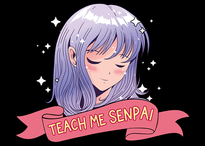Teach Me Senpai