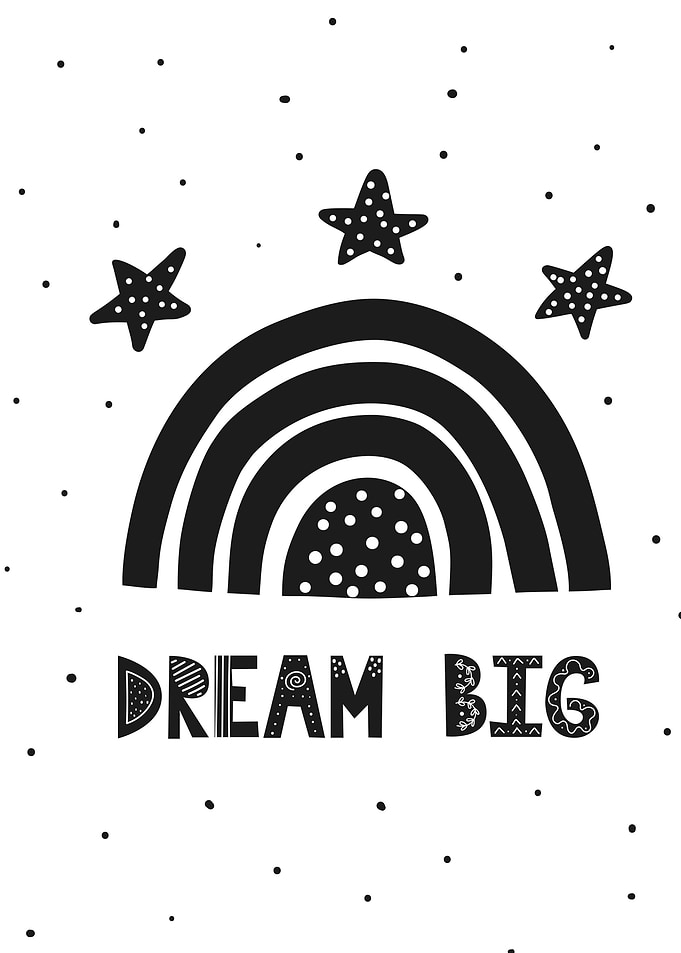 Dream Big