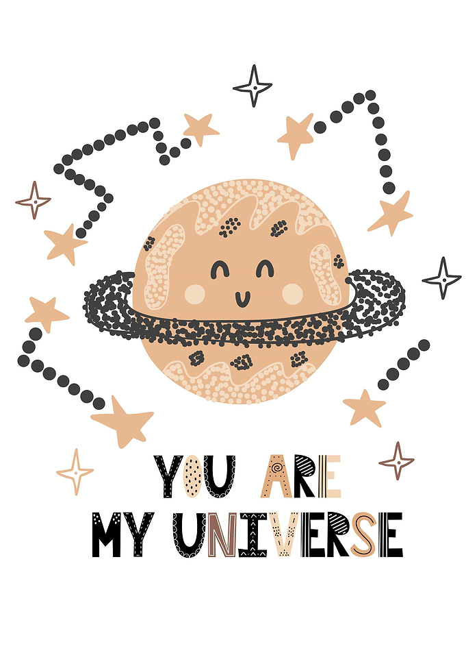 You are my universe