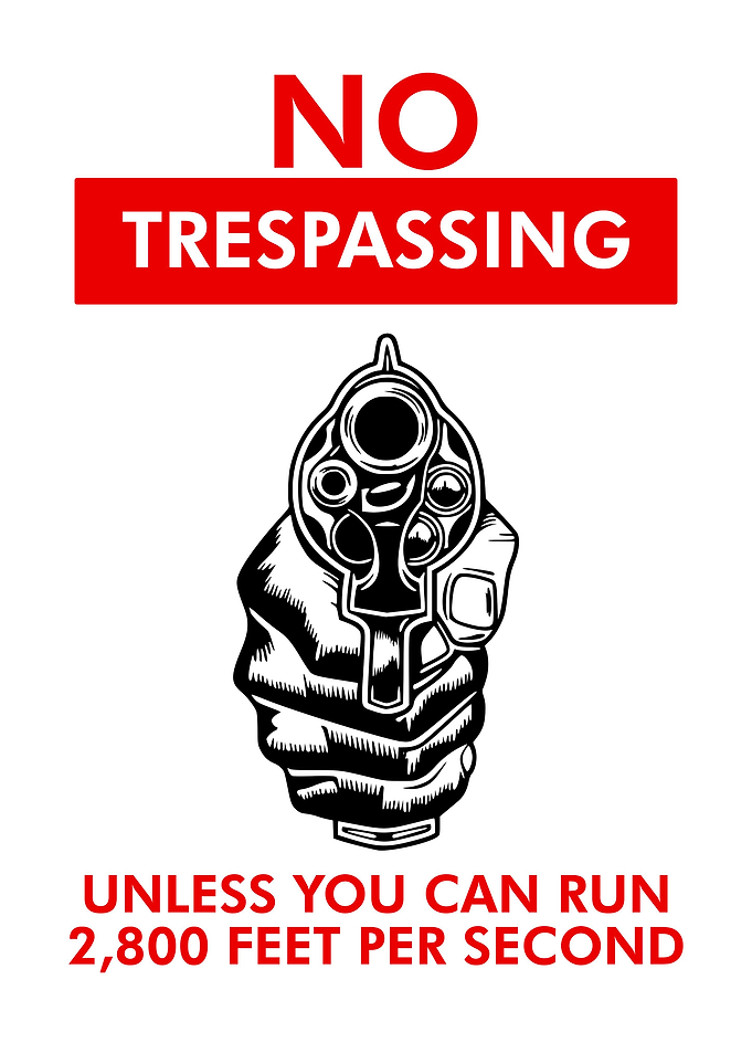 NO TRESPASSING GUN RED