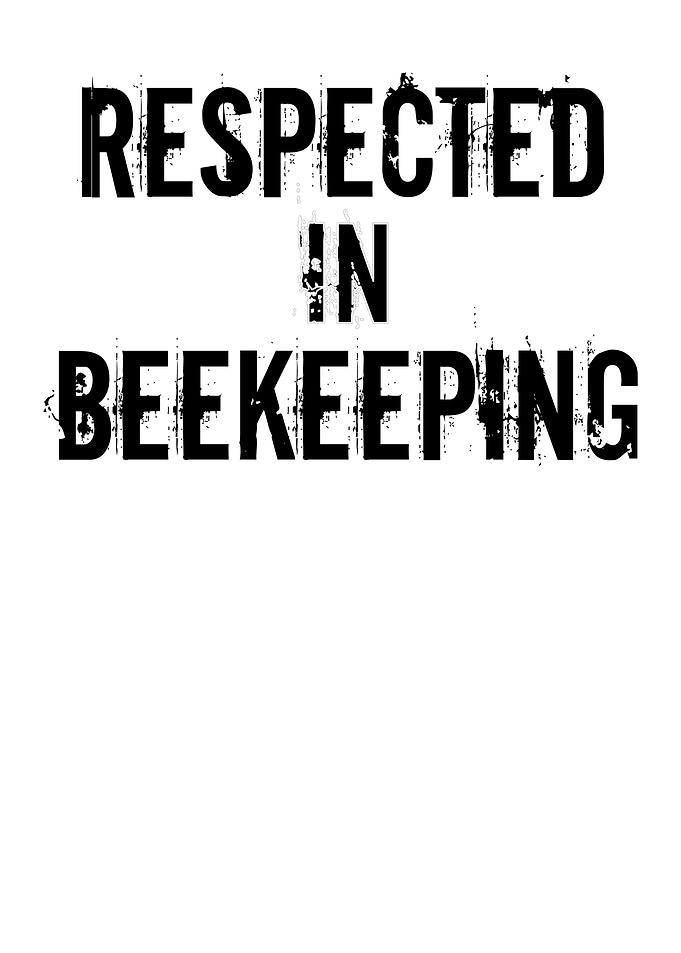 Respected In Beekeeping