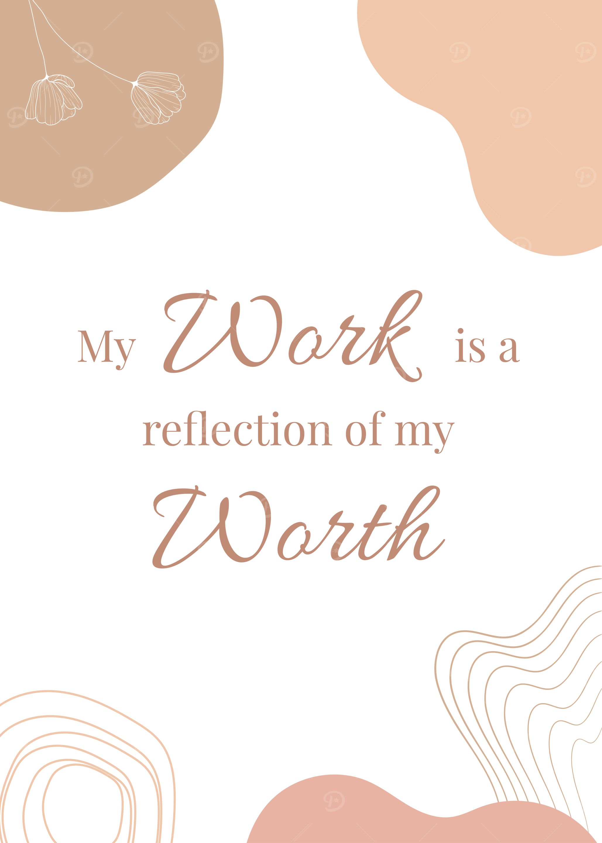 Work Worth White Quotes
