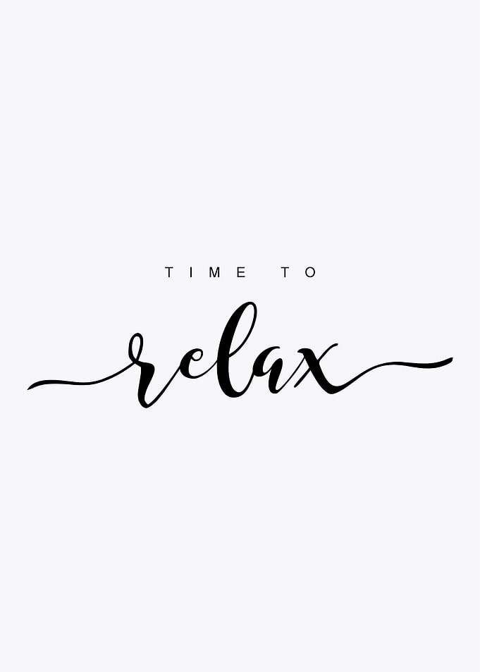 TIME TO RELAX