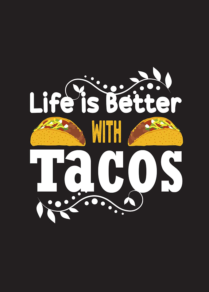 Better Tacos