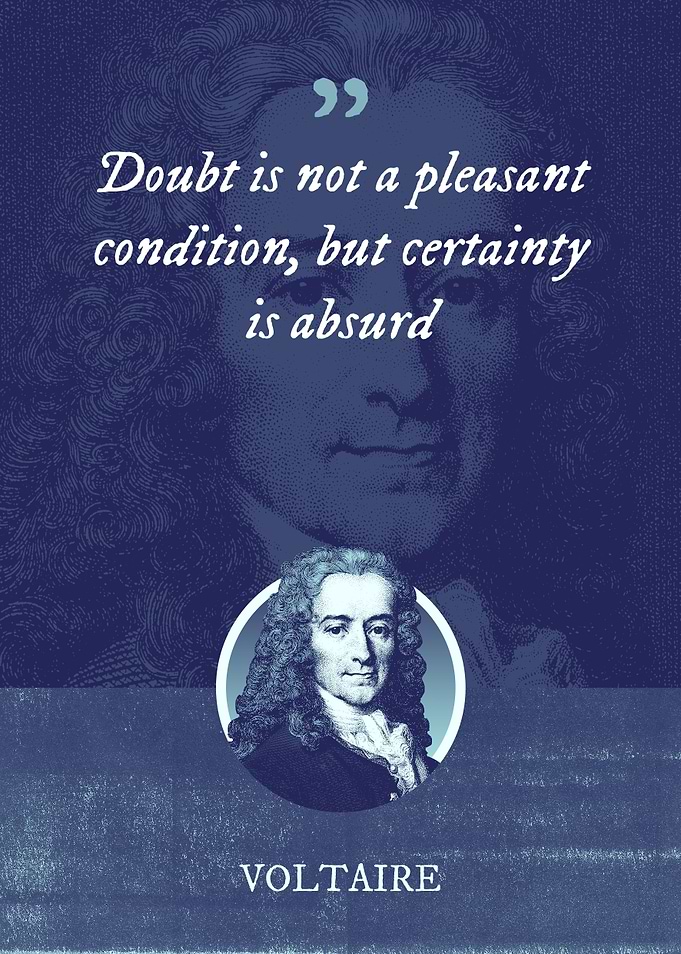 Doubt is not a pleasant
