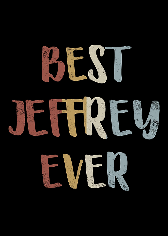 Best Jeffrey Ever