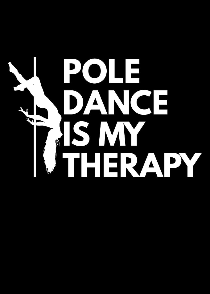 Pole dance is my therapy