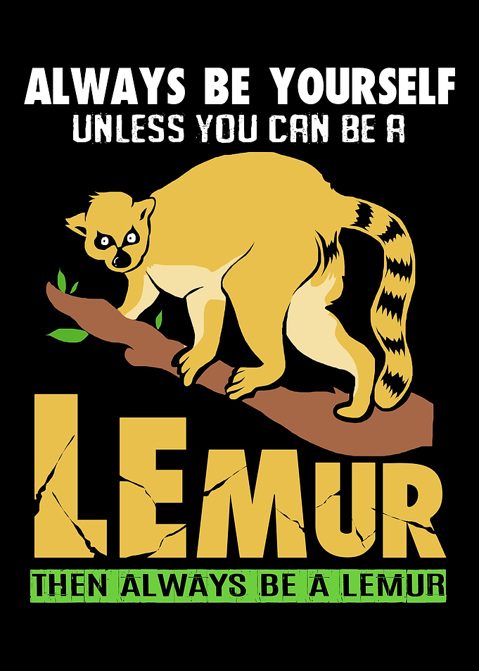 Lemur Always Be Yourself