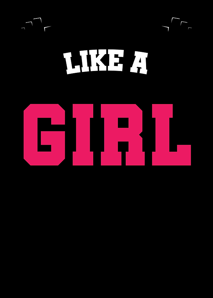 Lift Like A Girl If You Ca