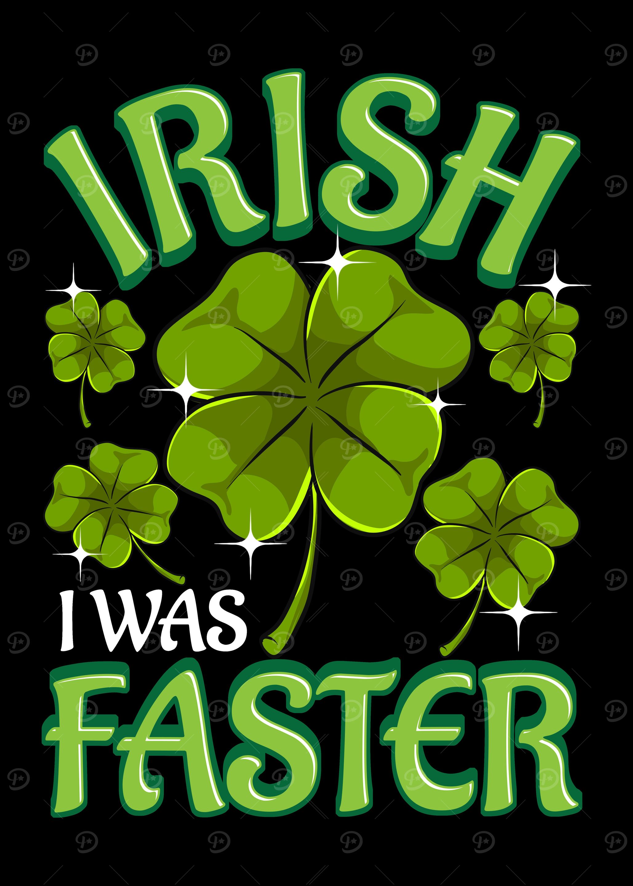Irish I Was Faster