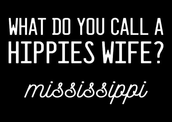 Hippies Wife Funny Person