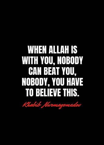 Khabib Nurmagomedov Quotes