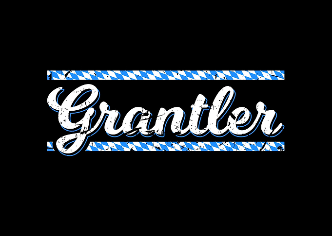Bayerisch Spruch Grantler