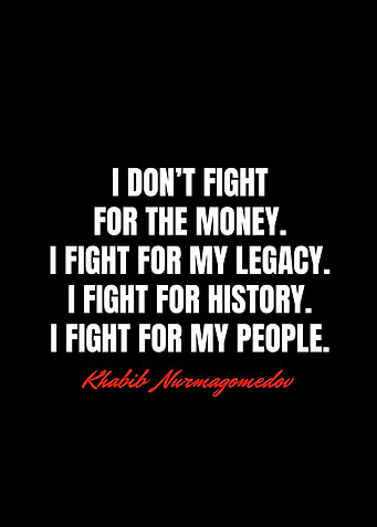 Khabib Nurmagomedov Quotes