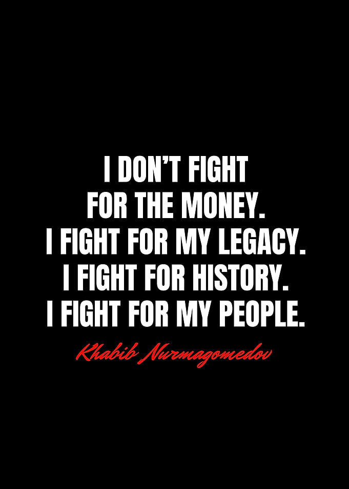 Khabib Nurmagomedov Quotes