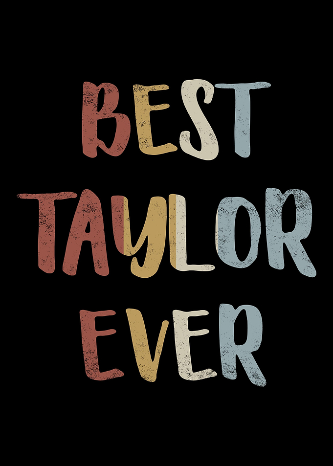 Best Taylor Ever