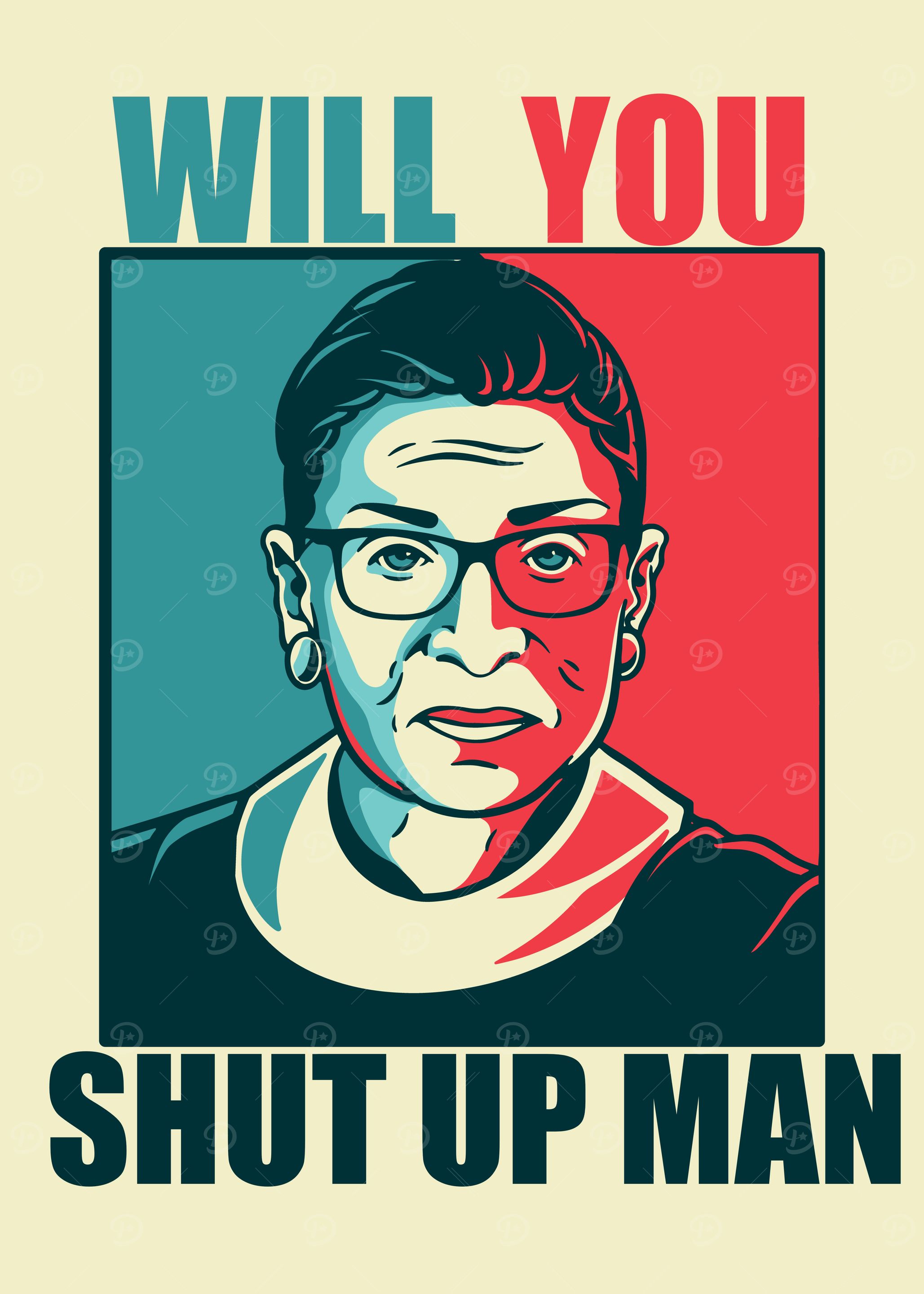 RBG WILL YOU SHUT UP MAN