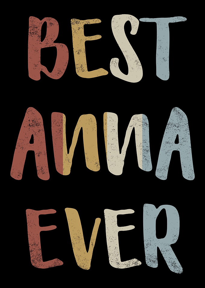 Best Anna Ever